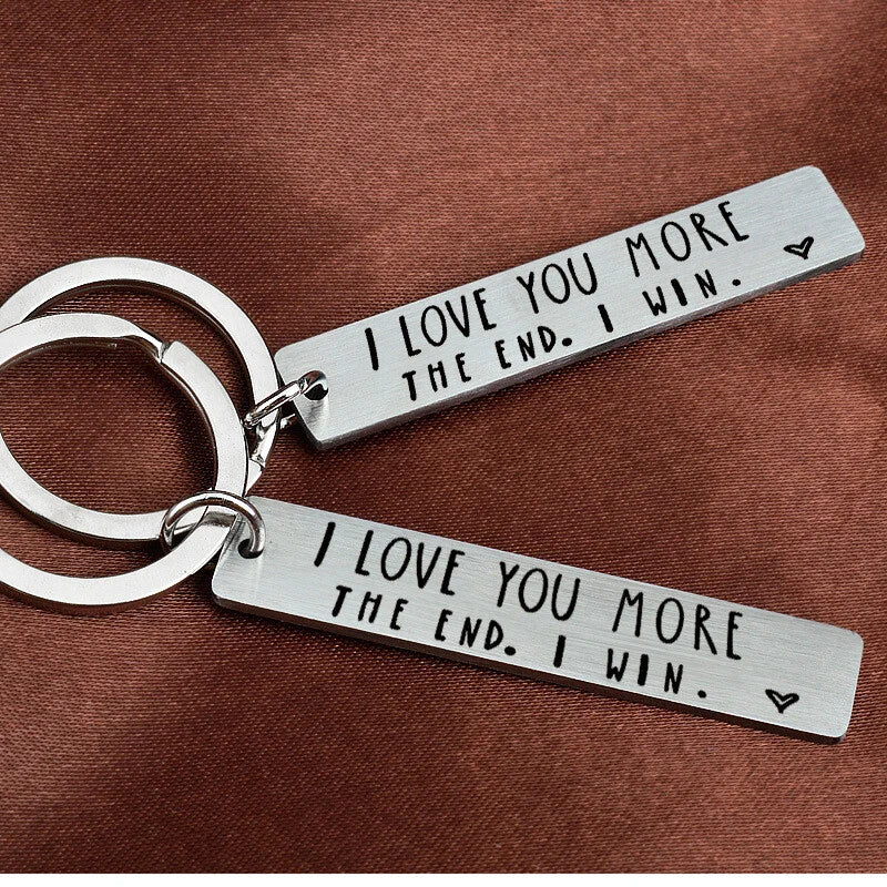 "I Love You More The End I Win"Funny Birthday Keychain-- A personalised new year gift for him/her